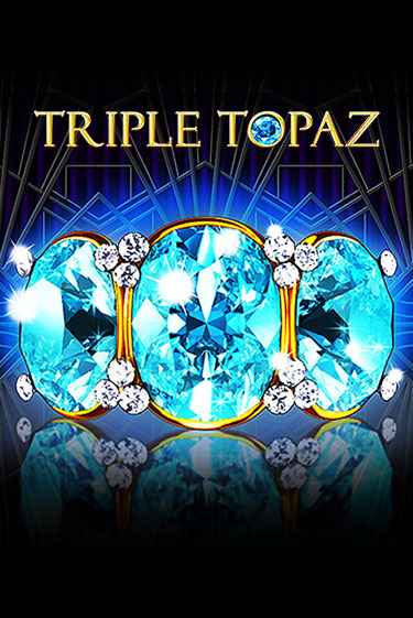 Triple Topaz демо онлайн | Вулкан Гранд бесплатная игра