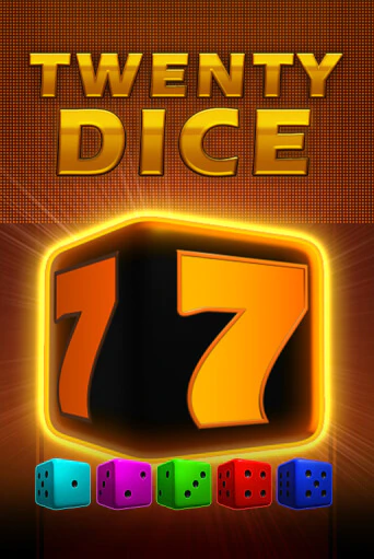 Twenty Dice демо онлайн | Вулкан Гранд бесплатная игра