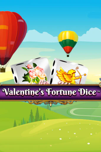 Valentine’s Fortune Dice демо онлайн | Вулкан Гранд бесплатная игра
