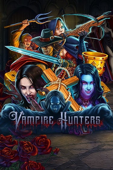 Vampire Hunters демо онлайн | Вулкан Гранд бесплатная игра