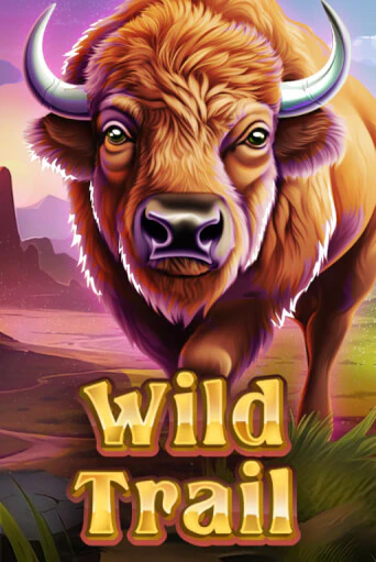WILD TRAIL демо онлайн | Вулкан Гранд бесплатная игра