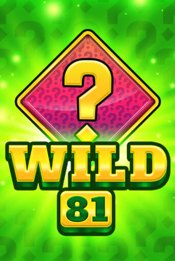 Wild 81 демо онлайн | Вулкан Гранд бесплатная игра