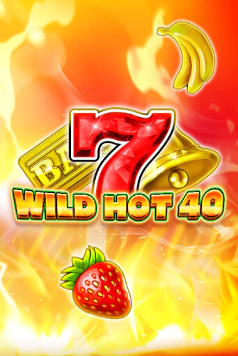 Wild Hot 40 демо онлайн | Вулкан Гранд бесплатная игра