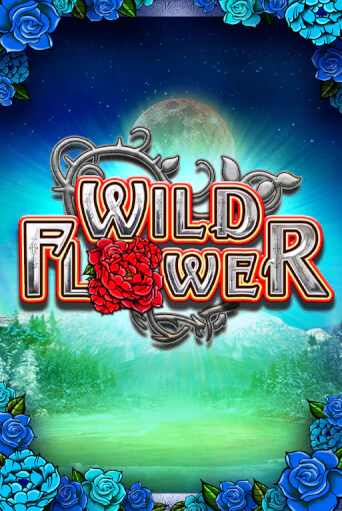 Wildflower демо онлайн | Вулкан Гранд бесплатная игра