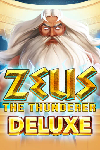 Zeus the Thunderer Deluxe демо онлайн | Вулкан Гранд бесплатная игра