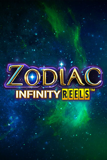 Zodiac Infinity Reels демо онлайн | Вулкан Гранд бесплатная игра
