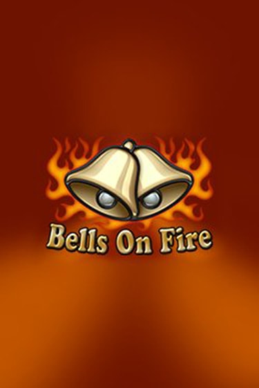Bells on Fire демо онлайн | Вулкан Гранд бесплатная игра