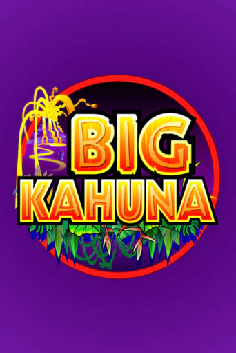 Big Kahuna демо онлайн | Вулкан Гранд бесплатная игра