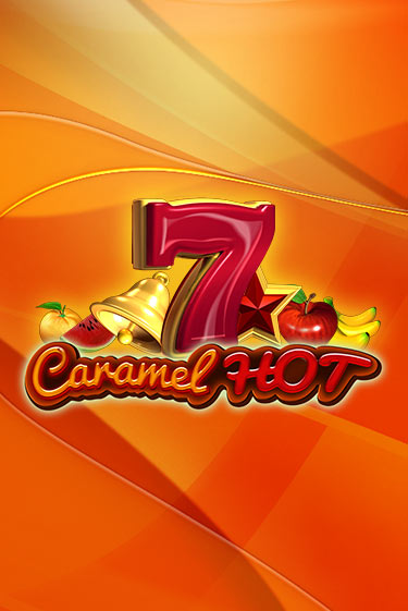 Caramel Hot демо онлайн | Вулкан Гранд бесплатная игра