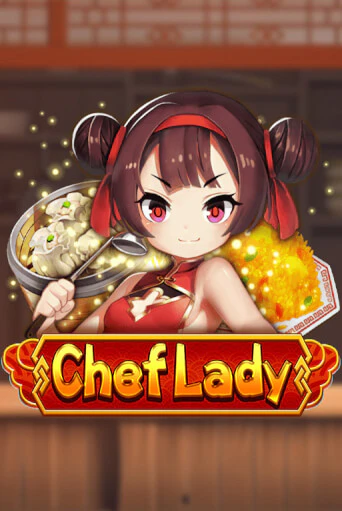 Chef Lady демо онлайн | Вулкан Гранд бесплатная игра