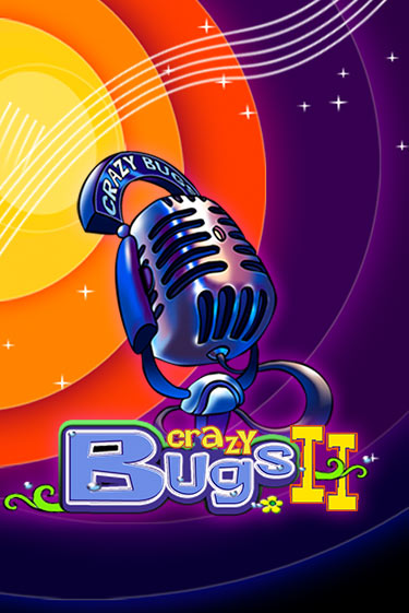 Crazy Bugs II демо онлайн | Вулкан Гранд бесплатная игра