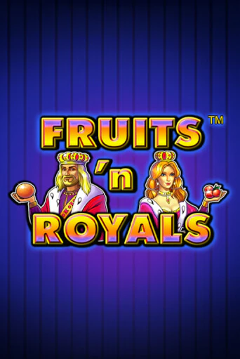 Fruits'n Royals демо онлайн | Вулкан Гранд бесплатная игра