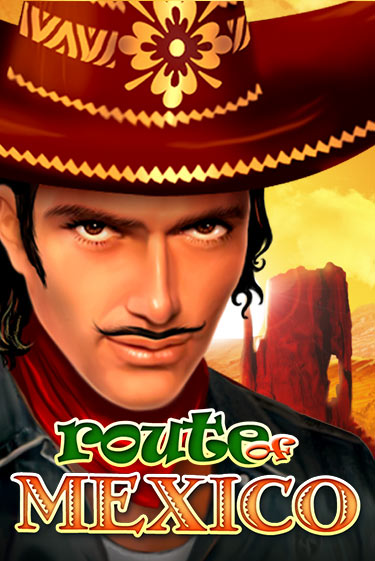 Route Of Mexico демо онлайн | Вулкан Гранд бесплатная игра