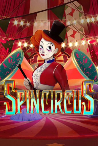 Spin Circus демо онлайн | Вулкан Гранд бесплатная игра