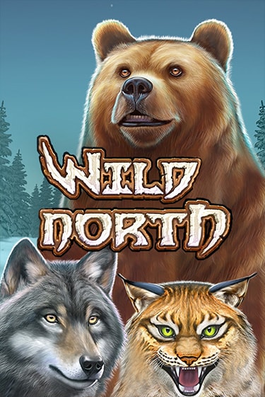 Wild North демо онлайн | Вулкан Гранд бесплатная игра